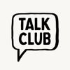 Talk Club